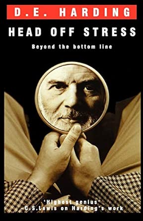 Cover of Head Off Stress by D.E. Harding